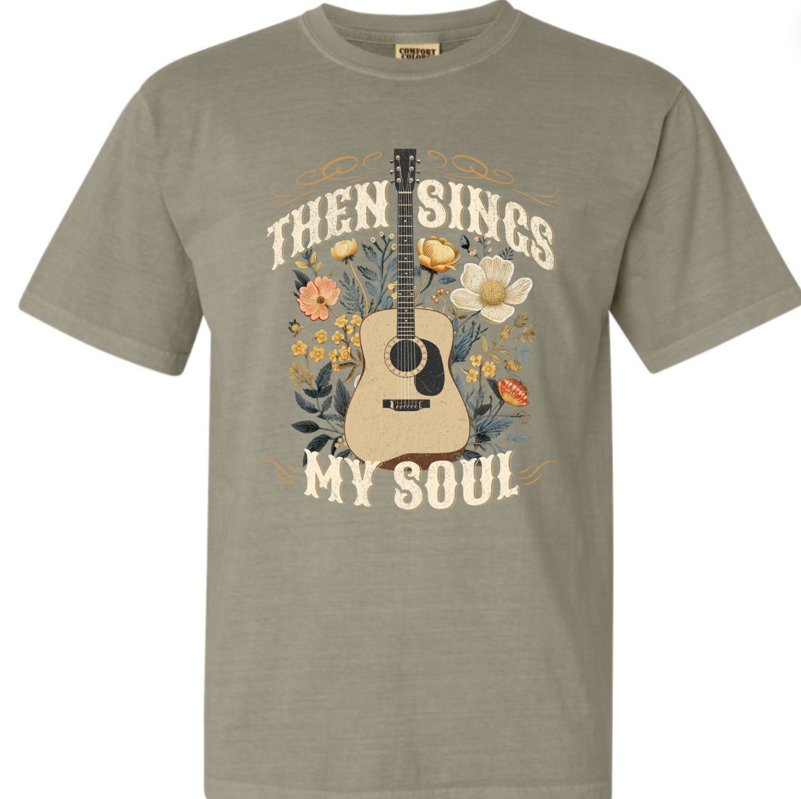 Then Sings My Soul Graphic Tee